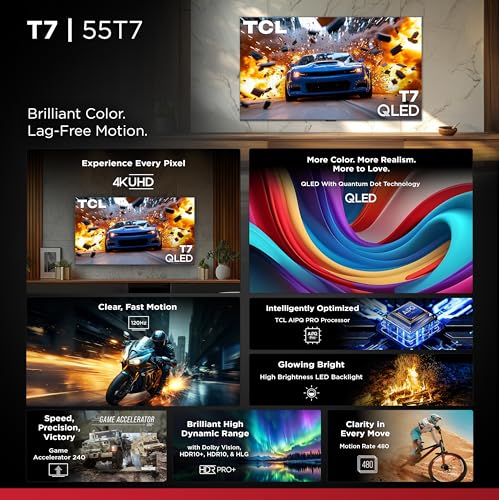 TCL Class T7 Series | 4K QLED HDR | 2025 Model | 120HZ-144HZ High Brightness Smart Google TV Dolby Atmos Audio | Voice Remote Alexa Gaming Streaming Television